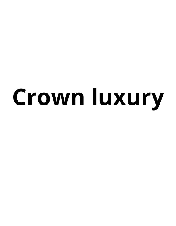 Crown luxury 